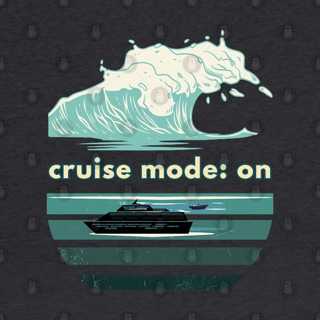 Cruise Mode On With Wave by Cute Pets Graphically